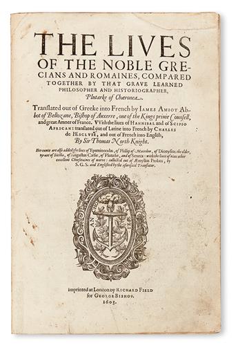 PLUTARCH. The Lives of the Noble Grecians and Romaines.  1603